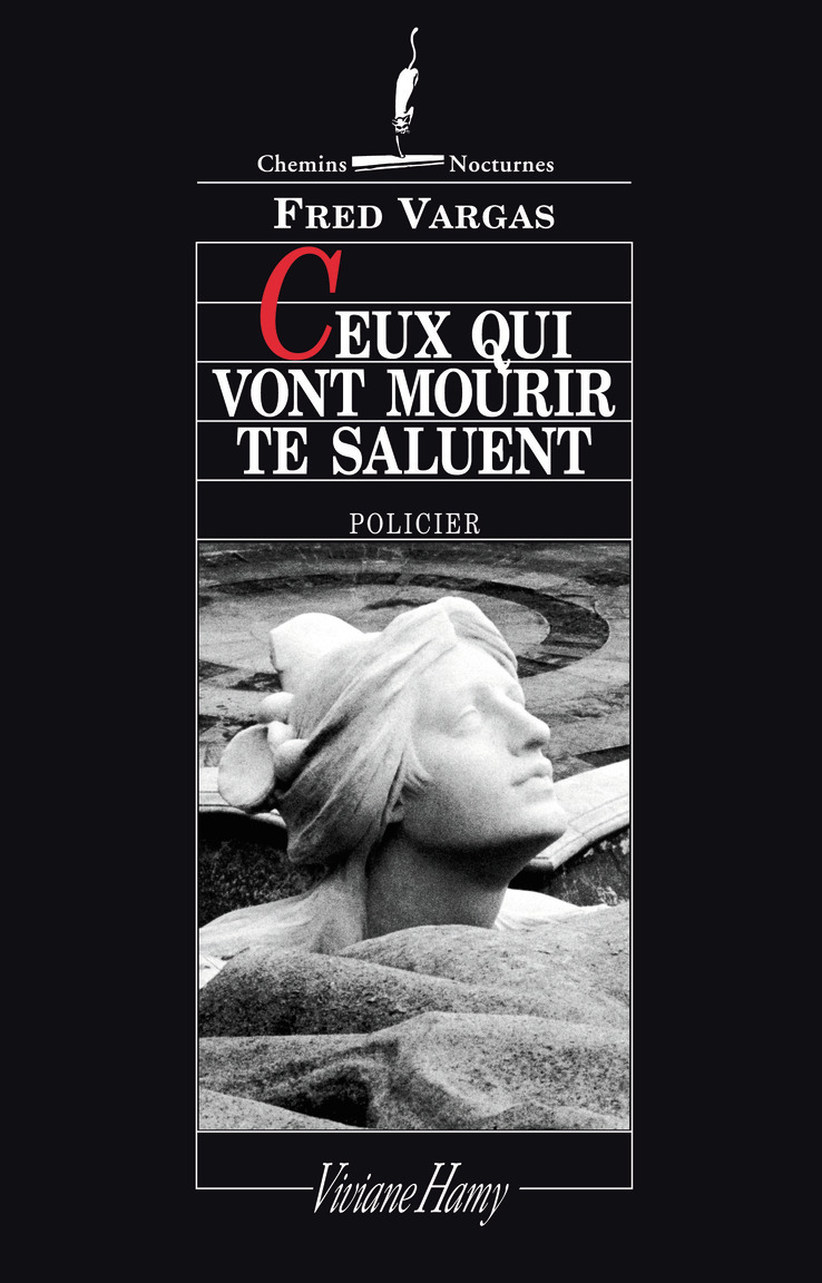 CEUX QUI VONT MOURIR TE SALUENT