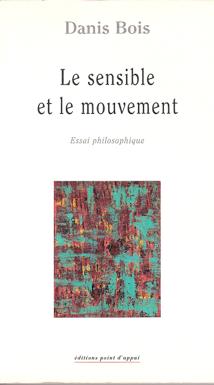 SENSIBLE ET LE MOUVEMENT