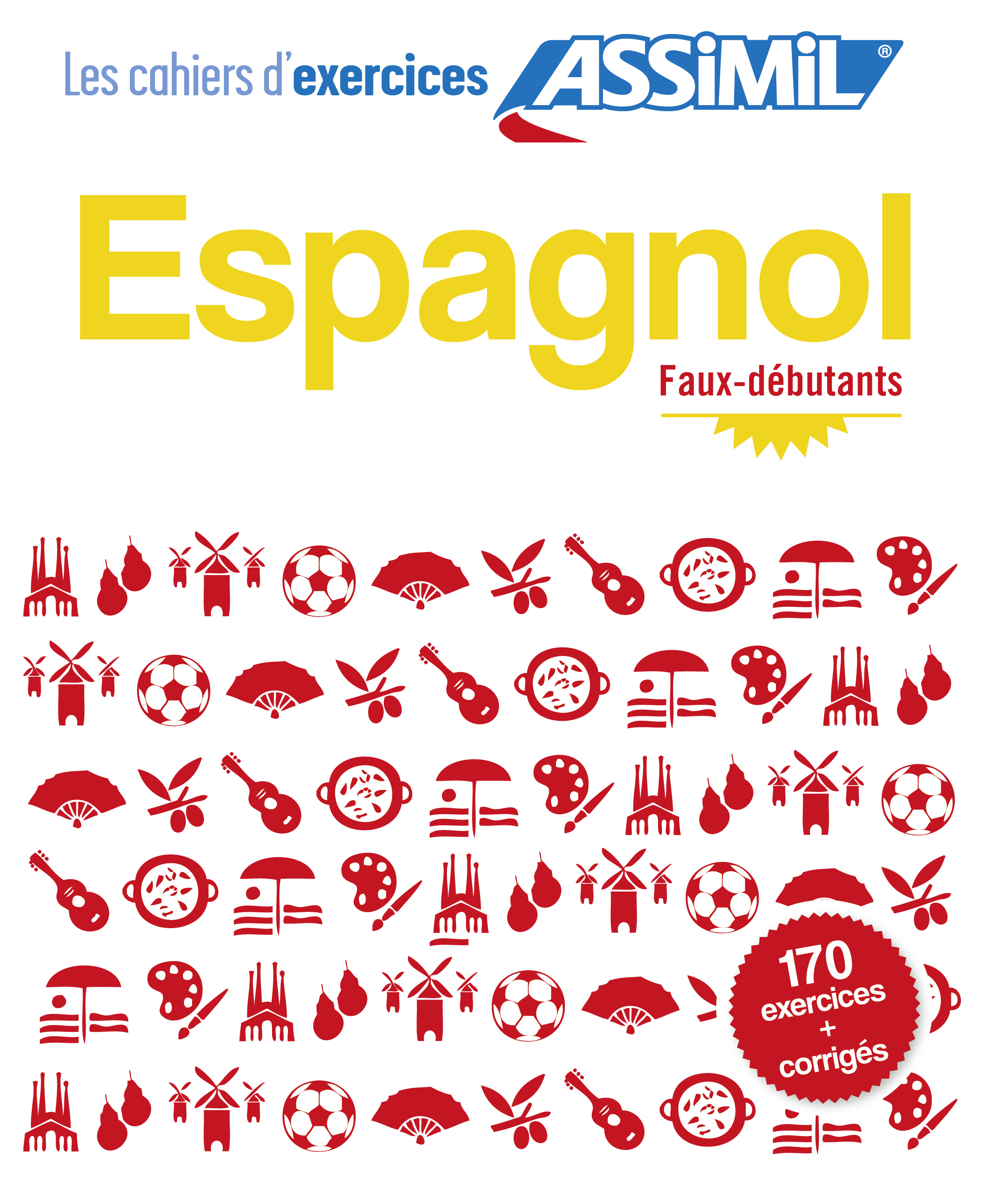 CAHIER EXERCICES ESPAGNOL FAUX DEBUTANTS