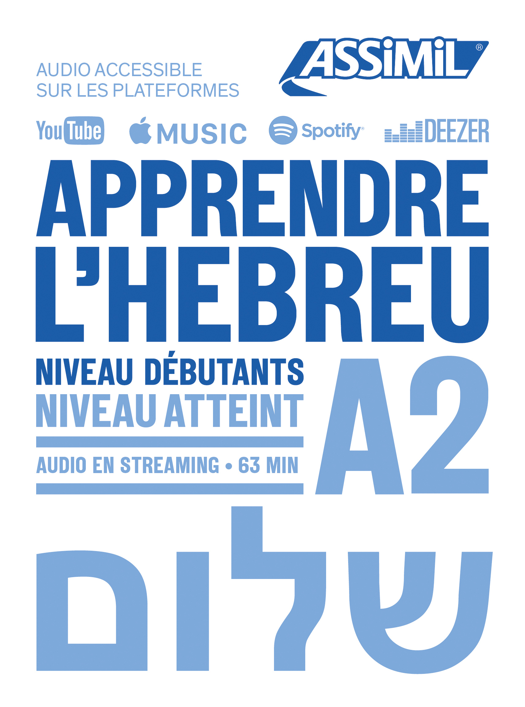 APPRENDRE L´HEBREU NIVEAU ATTEINT A2