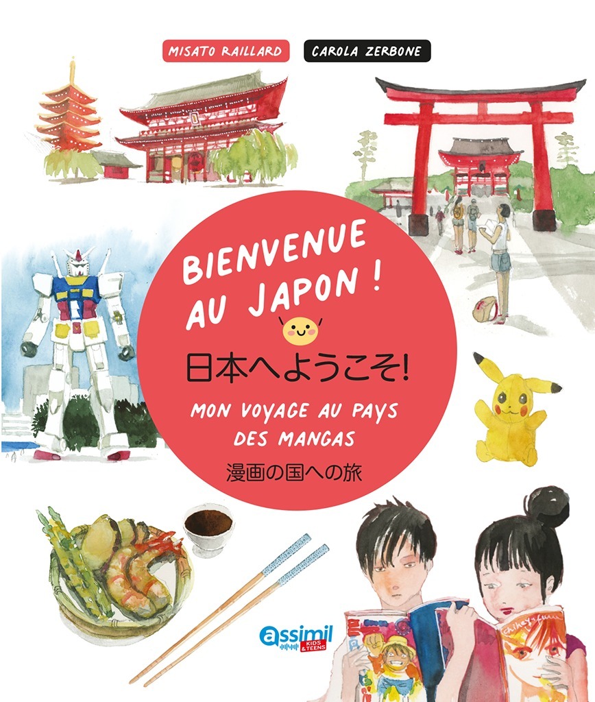 BIENVENUE AU JAPON - MON VOYAGE AU PAYS DES MANGAS