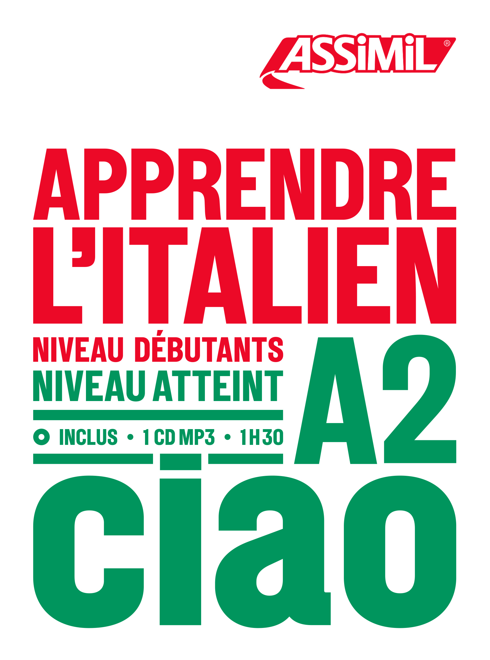 APPRENDRE L´ ITALIEN NIVEAU DEBUTANTS NIVEAU ATTEINT A2