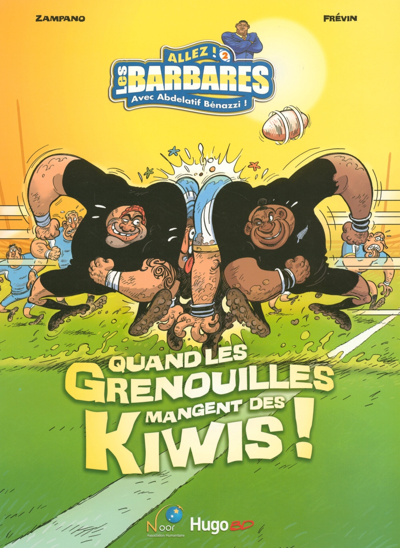 ALLEZ LES BARBARES T2 QUAND LES GRENOUILLES MANGENT DES KIWIS