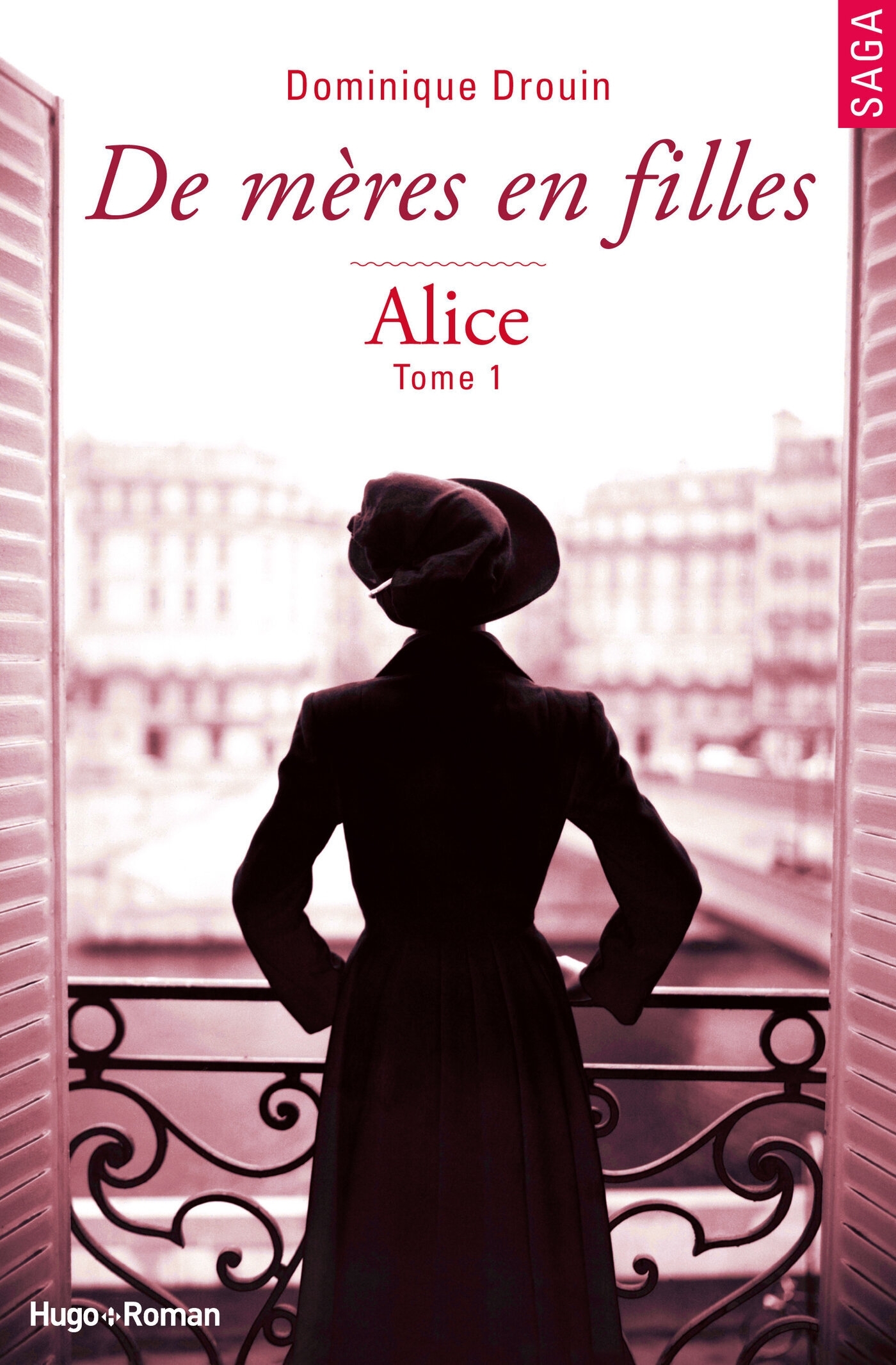DE MERES EN FILLES - TOME 1 ALICE