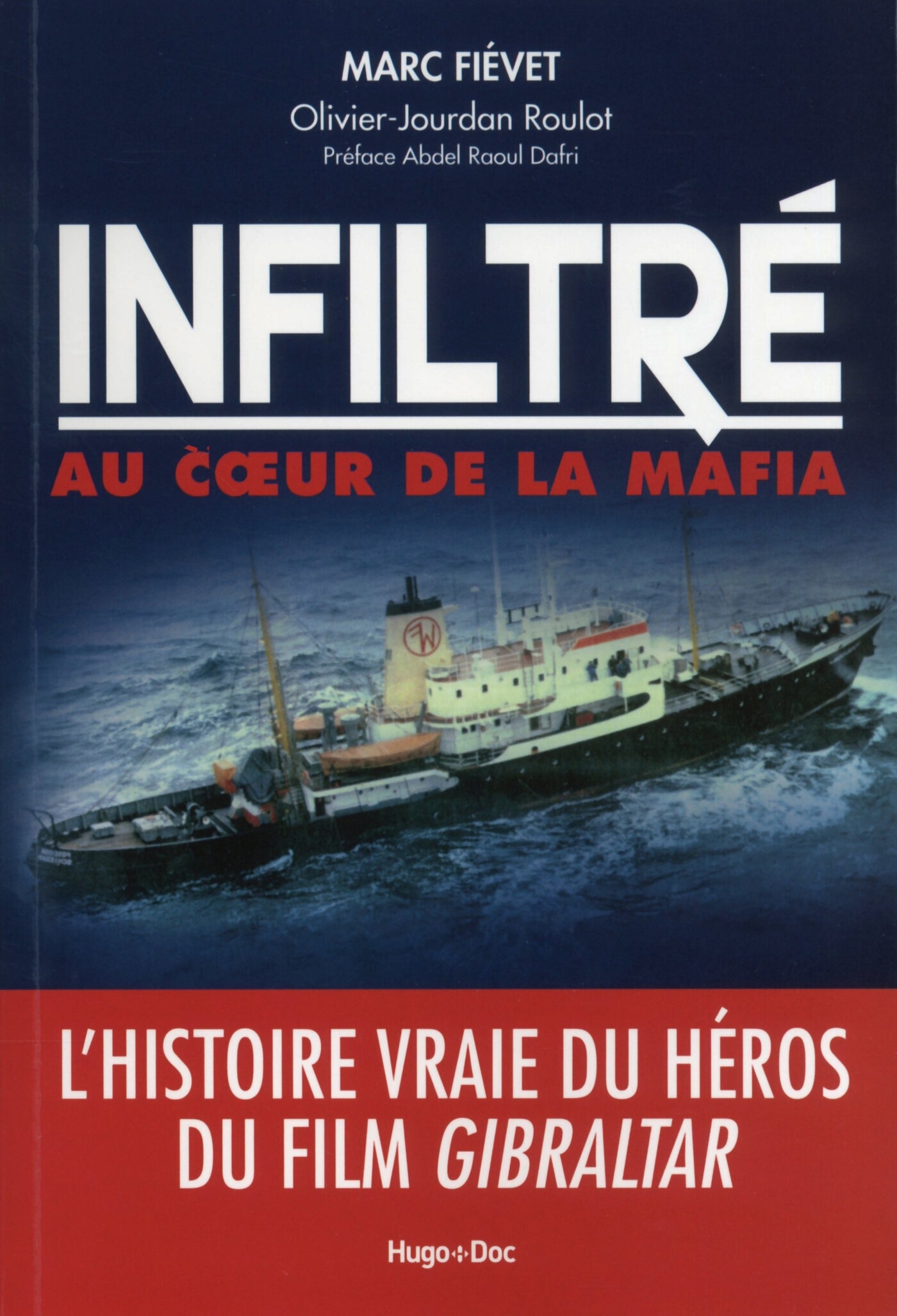 INFILTRE AU COEUR DE LA MAFIA