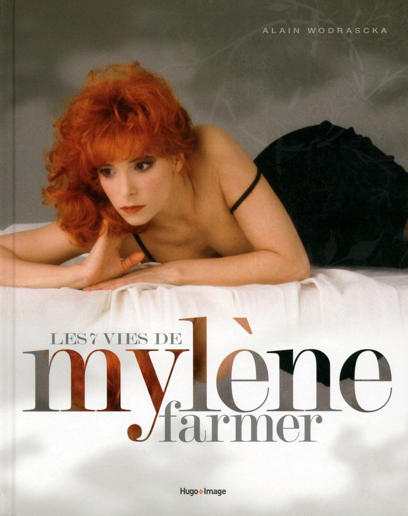7 VIES DE MYLENE FARMER