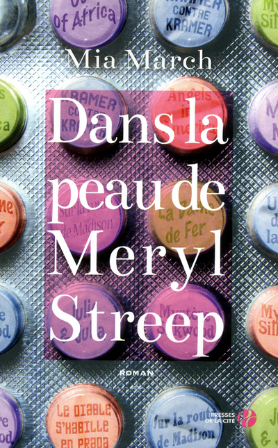 DANS LA PEAU DE MERYL STREEP