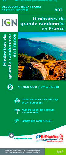 903 ITINERAIRES DE GRANDE RANDONNEE EN FRANCE