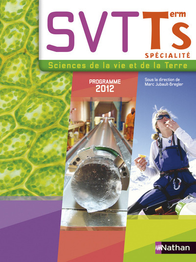 SCIENCES DE LA VIE ET DE LA TERRE TERMINALE S SPECIALITE 2012