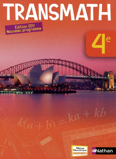 TRANSMATH 4E - LIVRE DE L´ELEVE - FORMAT COMPACT 2011