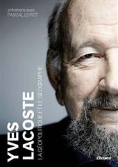 YVES LACOSTE LA GEOPOLITIQUE ET LE GEOGRAPHE