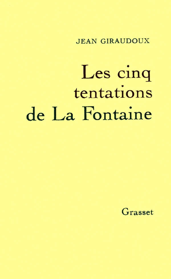 CINQ TENTATIONS DE LA FONTAINE
