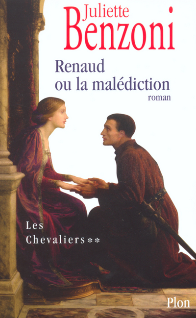 CHEVALIERS T02 RENAUD OU LA MALEDICTION