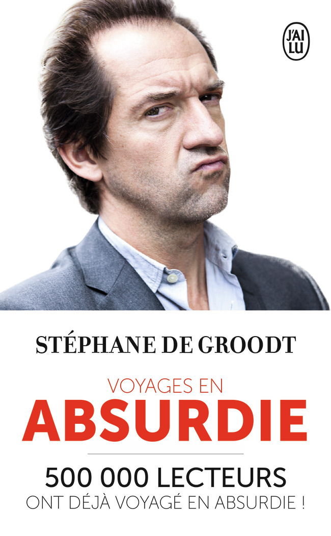 VOYAGES EN ABSURDIE