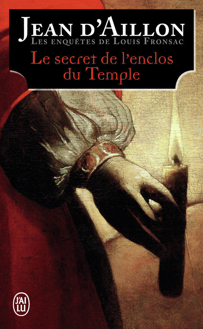 SECRET DE L´ENCLOS DU TEMPLE (NC) - LES ENQUETES DE LOUIS FRONSAC