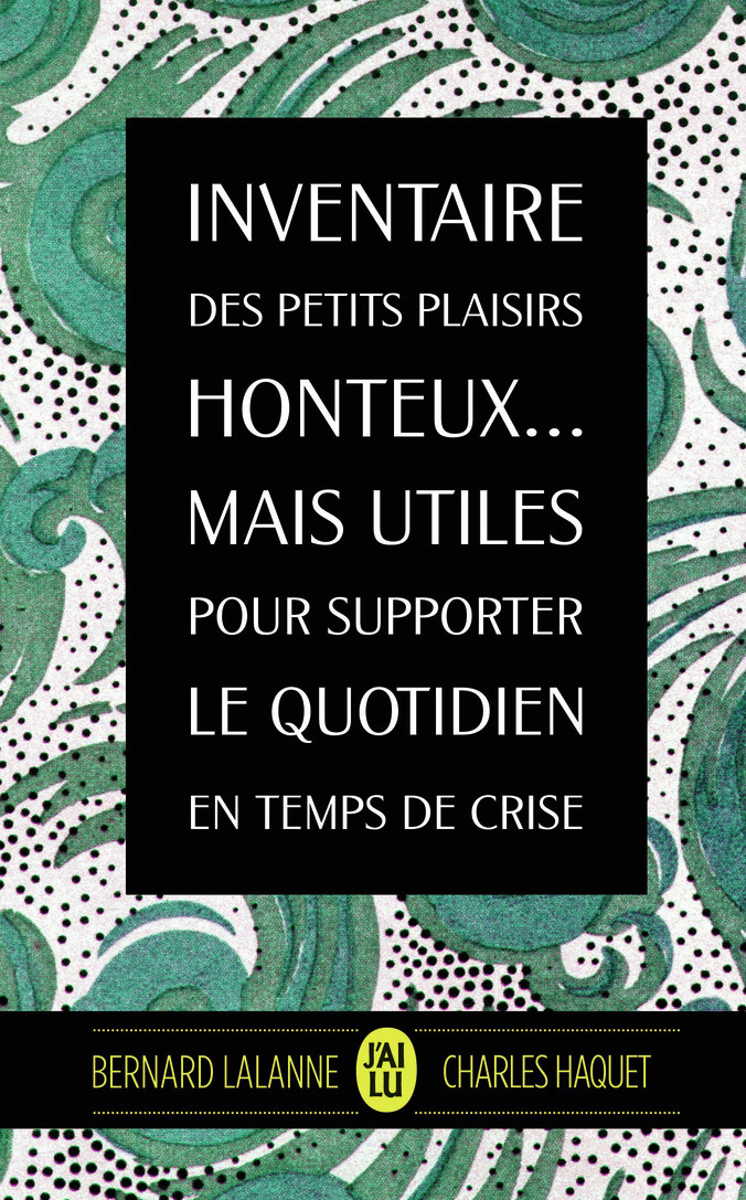 INVENTAIRE DES PETITS PLAISIRS HONTEUX