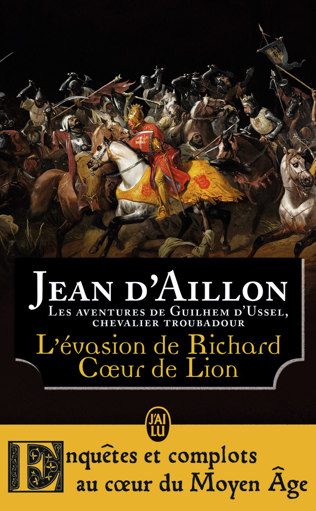 L´EVASION DE RICHARD COEUR DE LION ET AUTRES AVENTURES