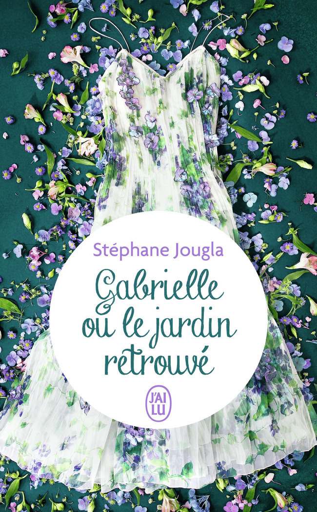 GABRIELLE OU LE JARDIN RETROUVE