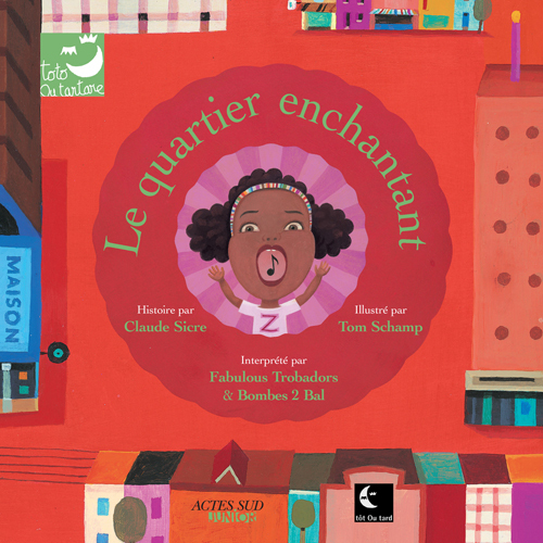QUARTIER ENCHANTANT + CD