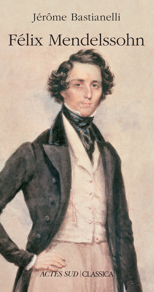 FELIX MENDELSSOHN