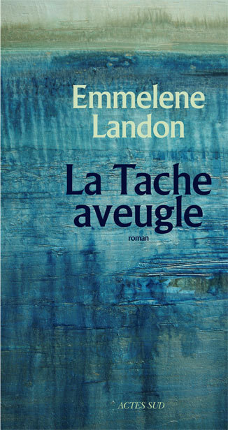 TACHE AVEUGLE