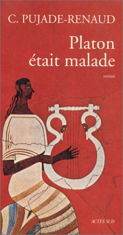 PLATON ETAIT MALADE