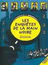 ENQUETES DE LA MAIN NOIRE