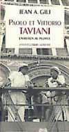PAOLO ET VITTORIO TAVIANI ENTRETIENS