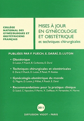 MISES A JOUR EN GYNECOLOGIE ET OBSTETRIQUE ET TECHNIQUES CHIRURGICALES 2011