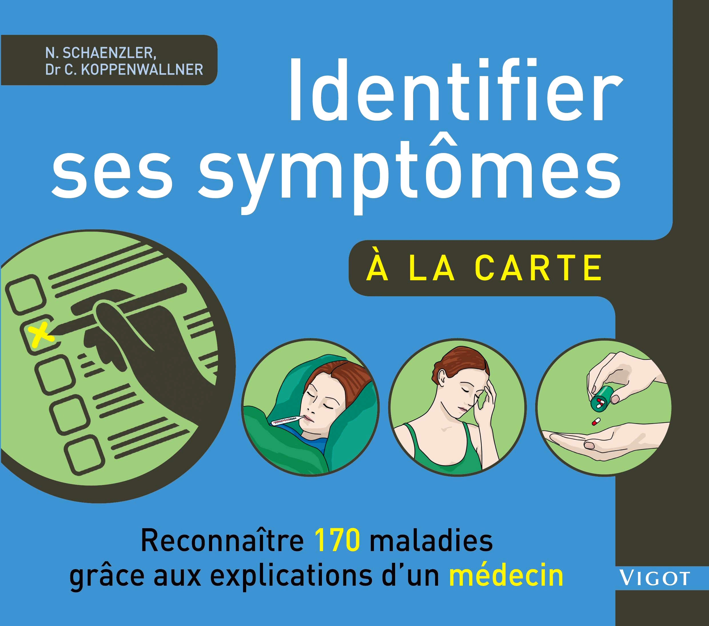 IDENTIFIER SES SYMPTOMES