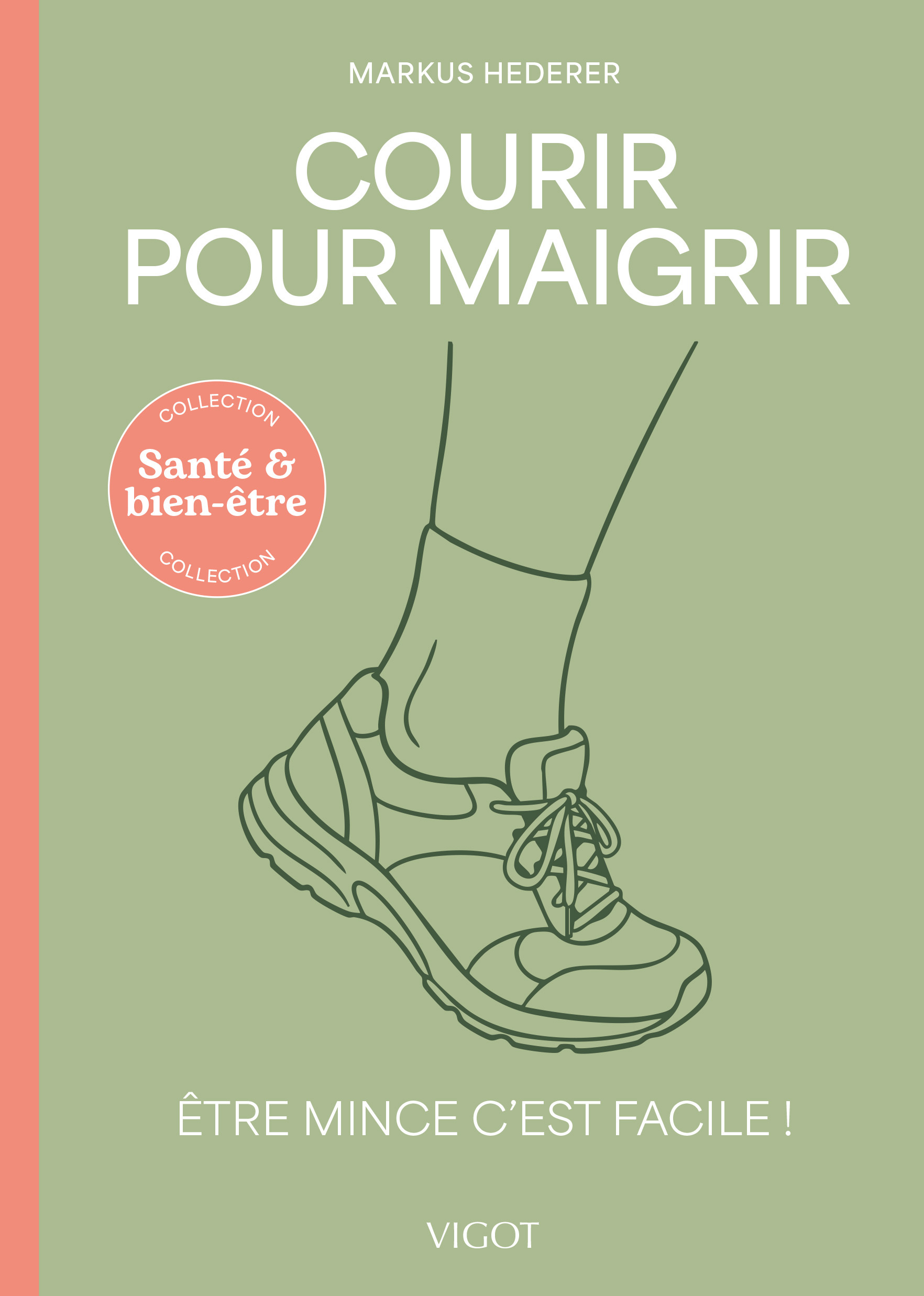 COURIR POUR MAIGRIR - ETRE MINCE C´EST FACILE ! - ILLUSTRATIONS, COULEUR