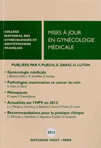MISES A JOUR EN GYNECOLOGIE MEDICALE 2012