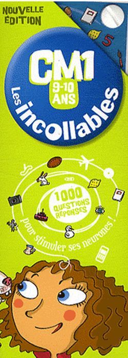INCOLLABLES 1000 QUESTIONS-REPONSES CM1