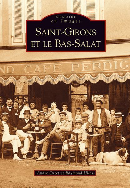 SAINT-GIRONS ET LE BAS-SALAT