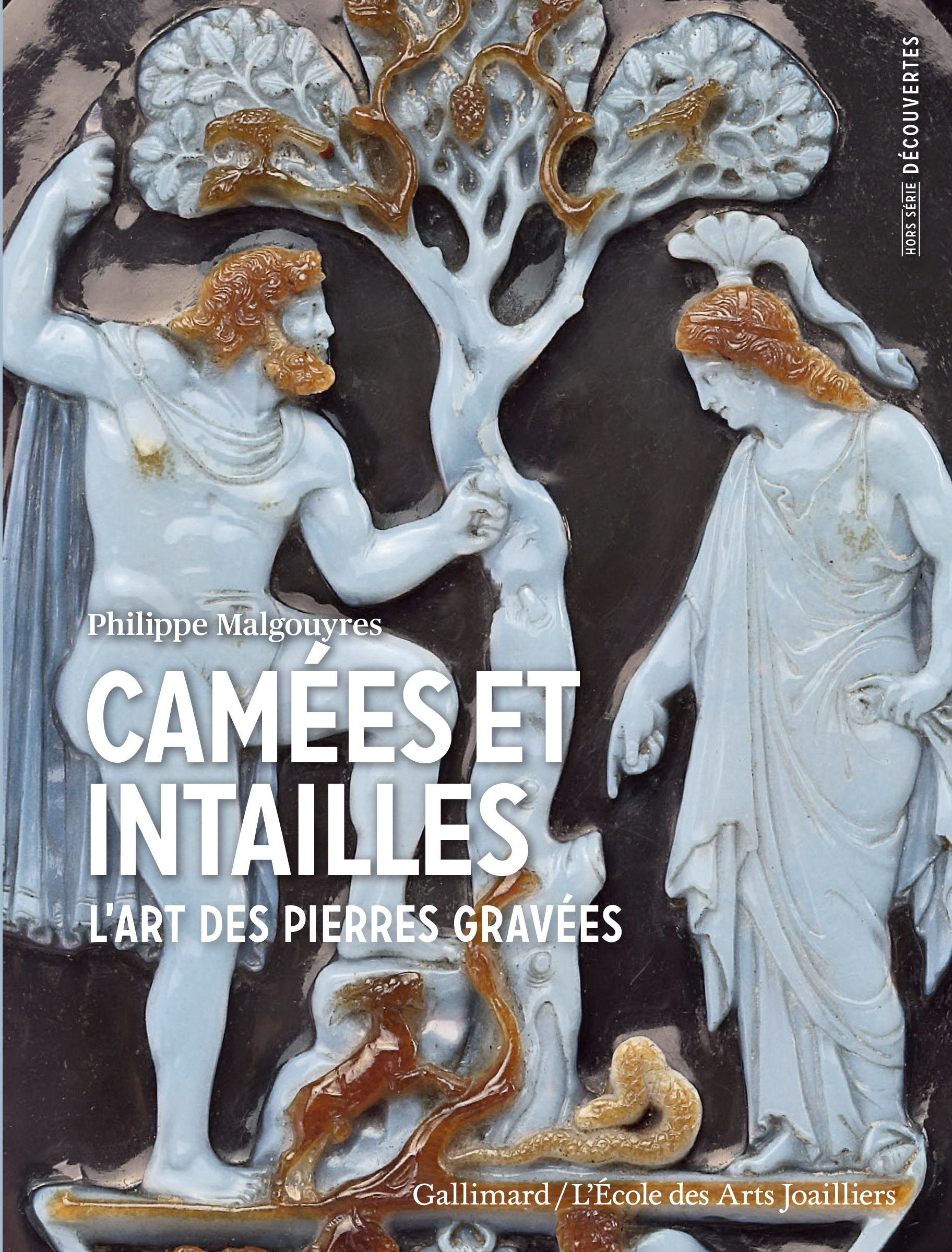 CAMEES ET INTAILLES - L´ART DES PIERRES GRAVEES