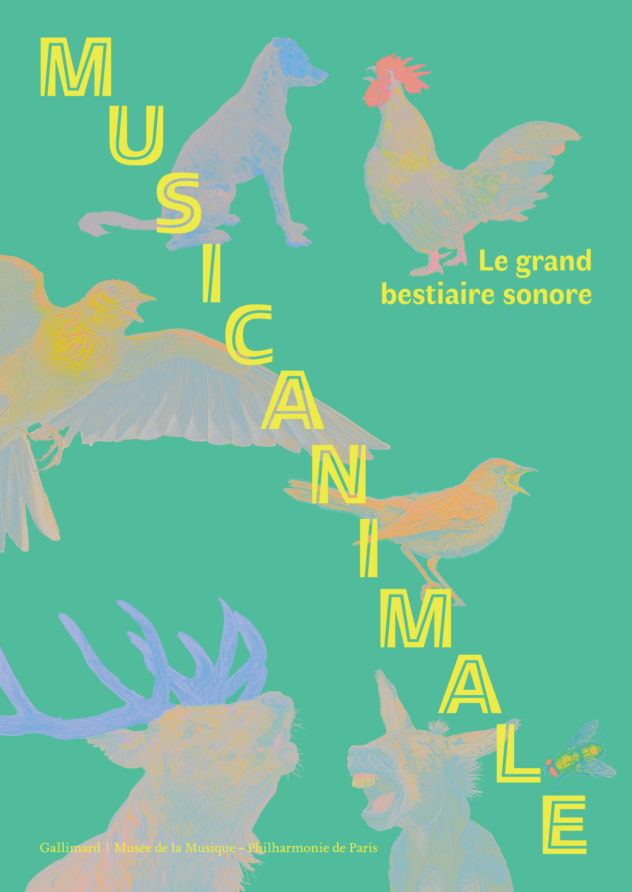 MUSICANIMALE - LE GRAND BESTIAIRE SONORE