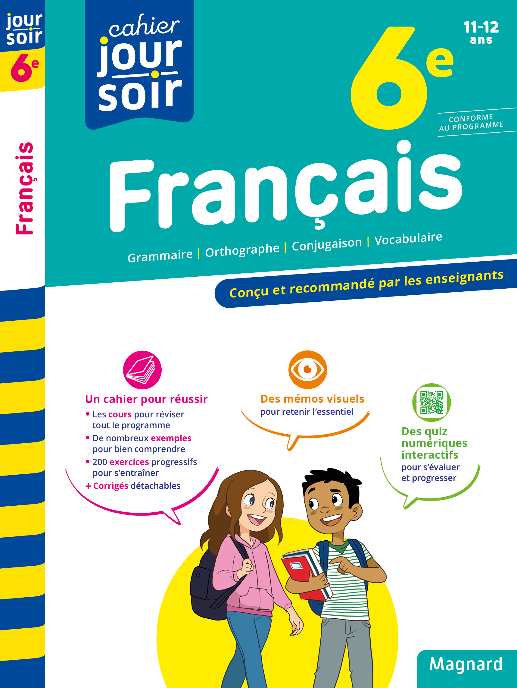 CAHIER JOUR SOIR 2023 : FRANCAIS 6E- CONCU ET RECOMMANDE PAR LES ENSEIGNANTS
