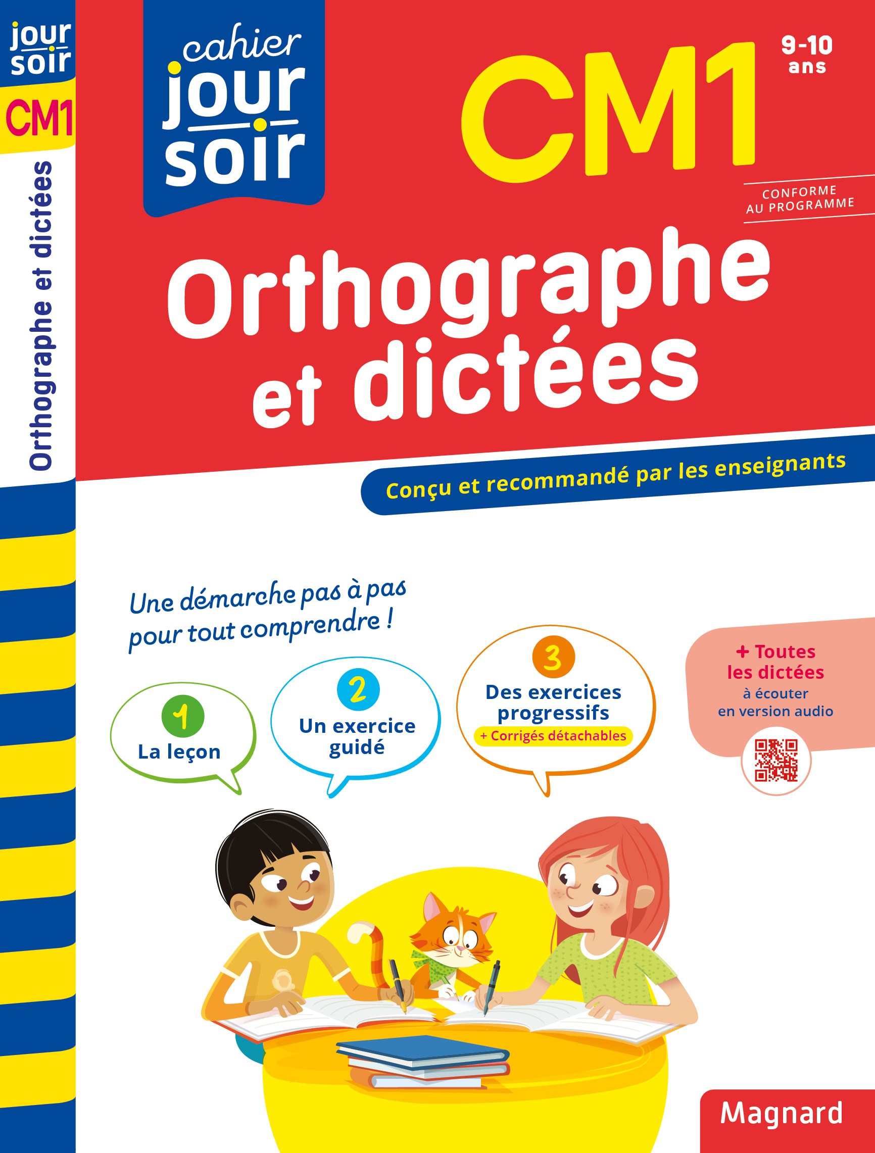 CAHIER JOUR SOIR 2023 : ORTHOGRAPHE ET DICTEES CM1 - CONCU ET RECOMMANDE PAR LES ENSEIGNANTS