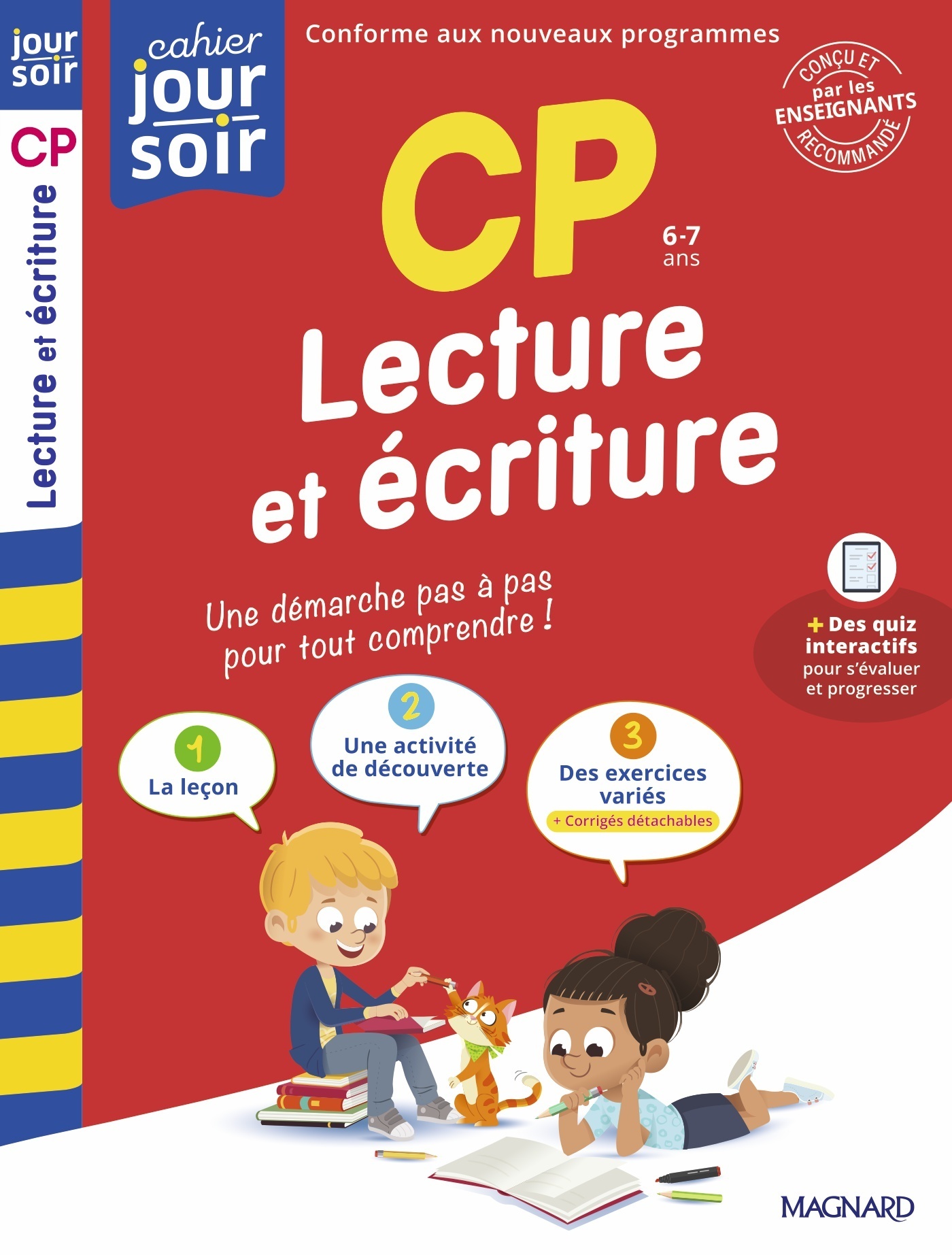LECTURE ET ECRITURE CP - CAHIER JOUR SOIR - CONCU ET RECOMMANDE PAR LES ENSEIGNANTS