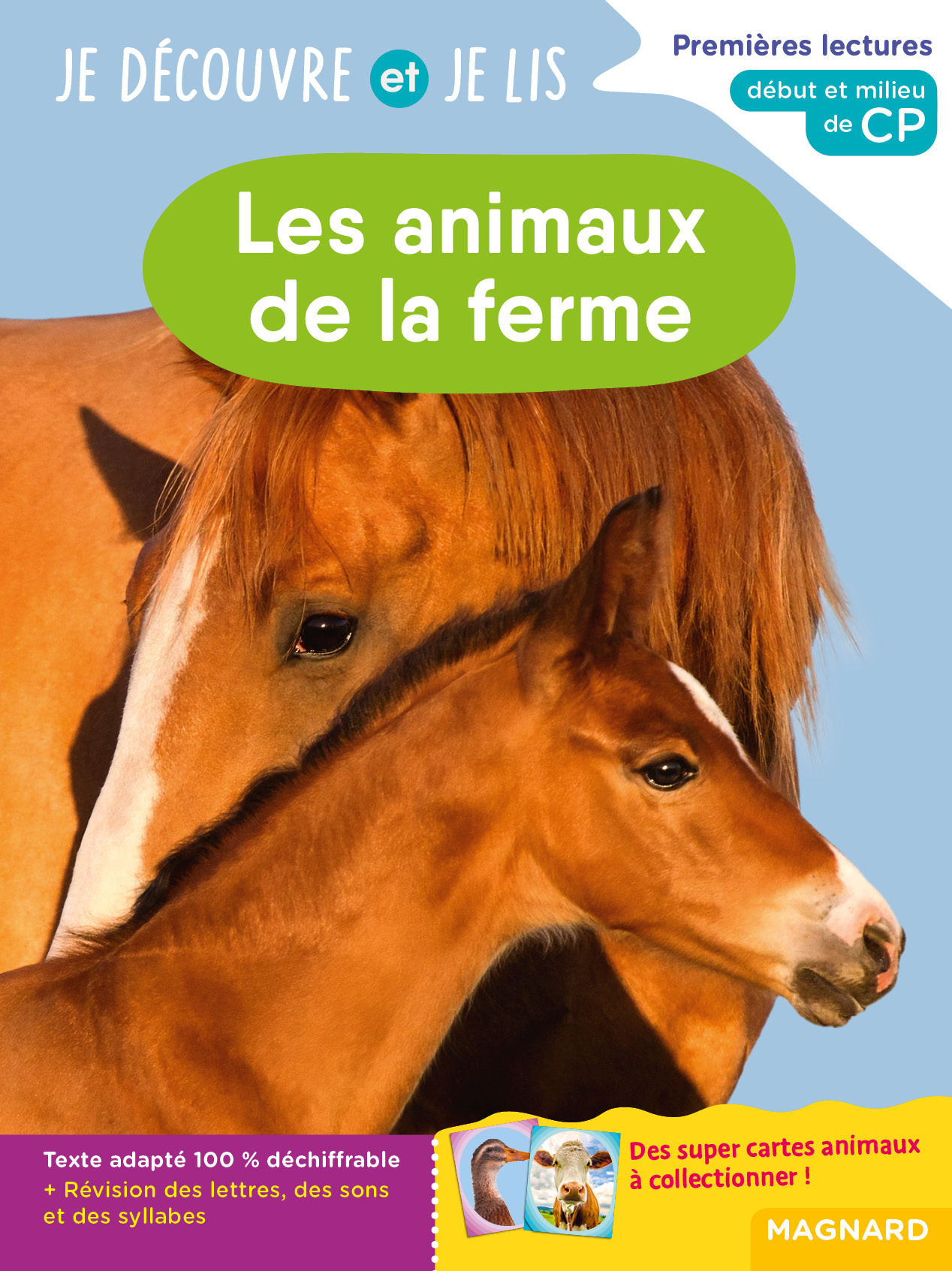 JE DECOUVRE ET JE LIS CP - LES ANIMAUX DE LA FERME - PREMIERES LECTURES, PREMIERES DECOUVERTES