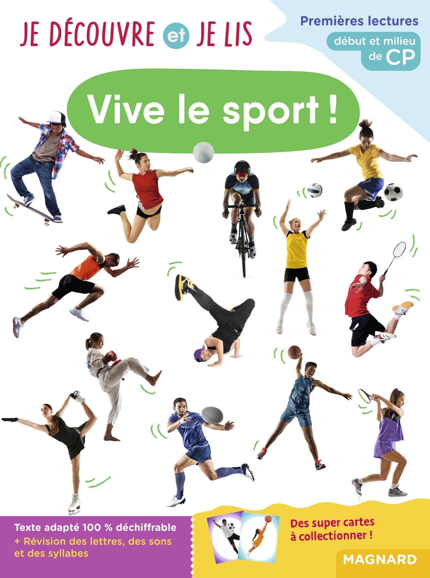 JE DECOUVRE ET JE LIS CP - VIVE LE SPORT ! - DEBUT ET MILIEU DE CP