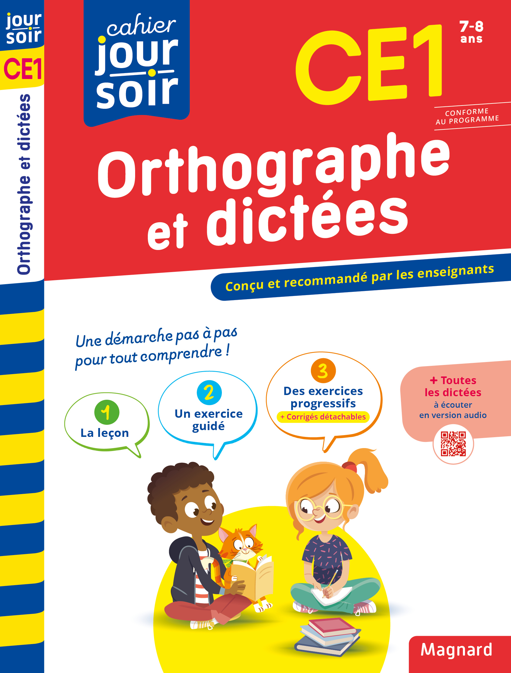 CAHIER JOUR SOIR 2023 : ORTHOGRAPHE ET DICTEES CE1 - CONCU ET RECOMMANDE PAR LES ENSEIGNANTS
