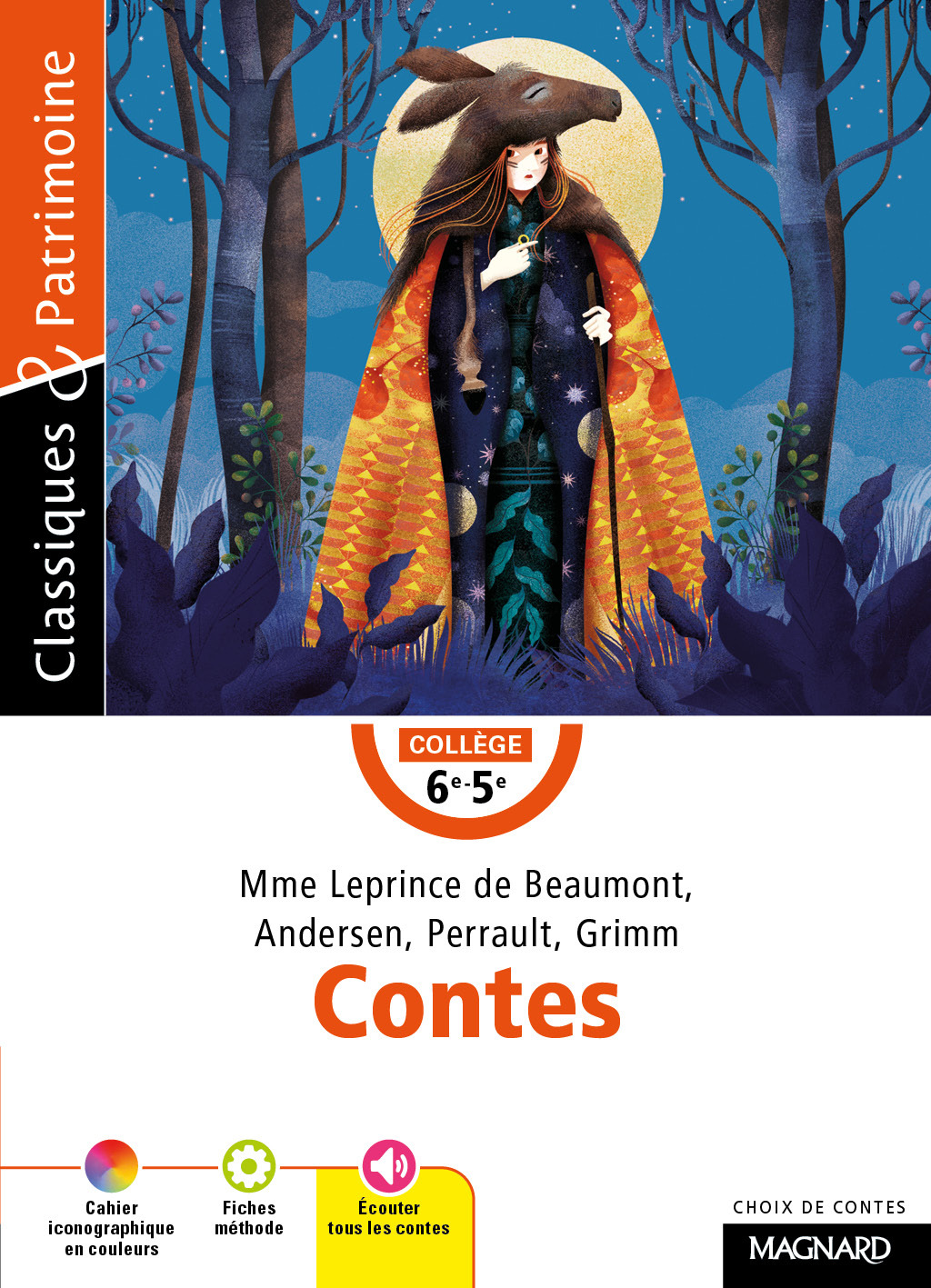 CONTES MME LEPRINCE DE BEAUMONT, ANDERSEN, PERRAULT, GRIMM, - CLASSIQUES ET PATRIMOINE