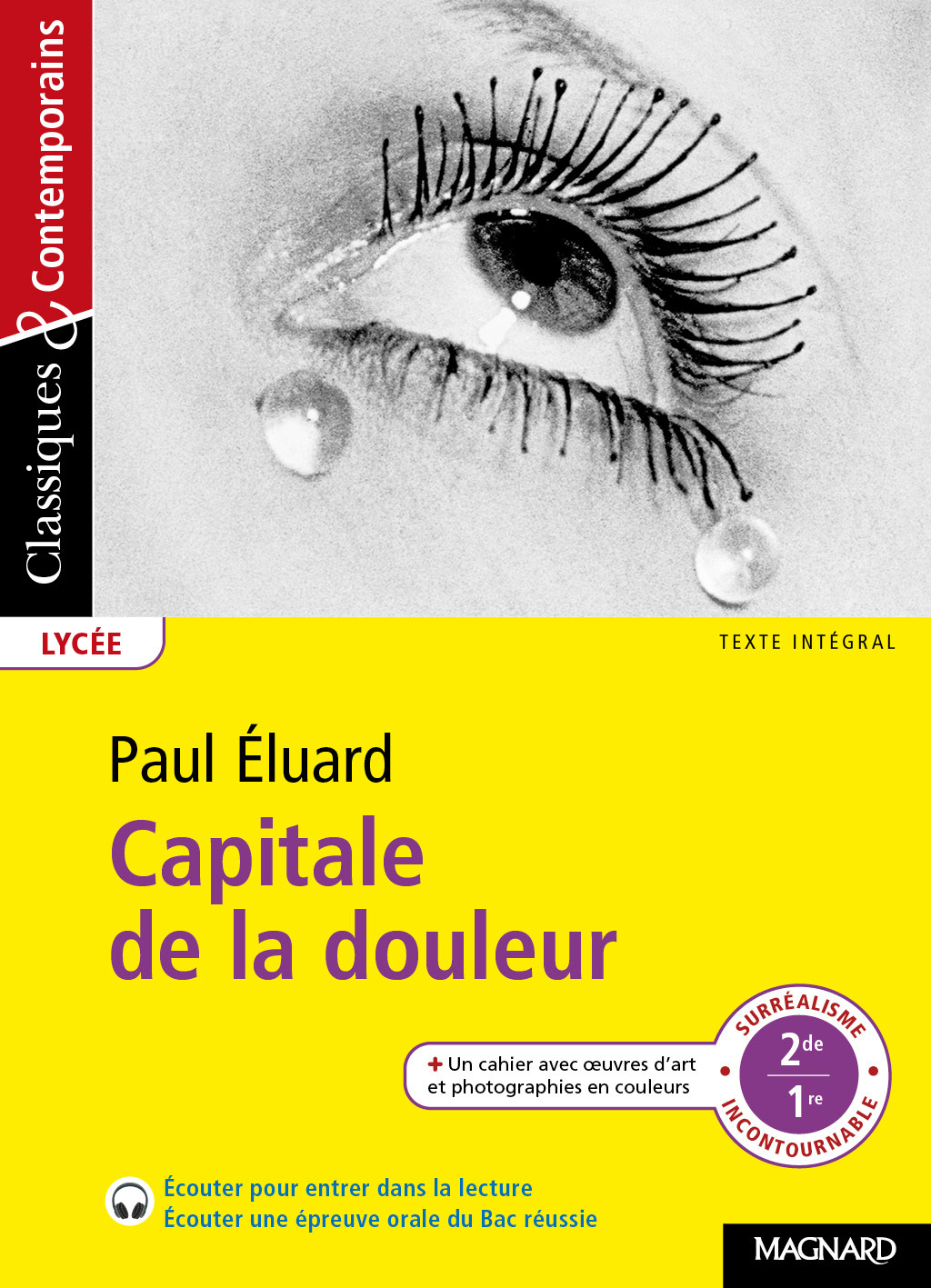 CAPITALE DE LA DOULEUR - CLASSIQUES & CONTEMPORAINS
