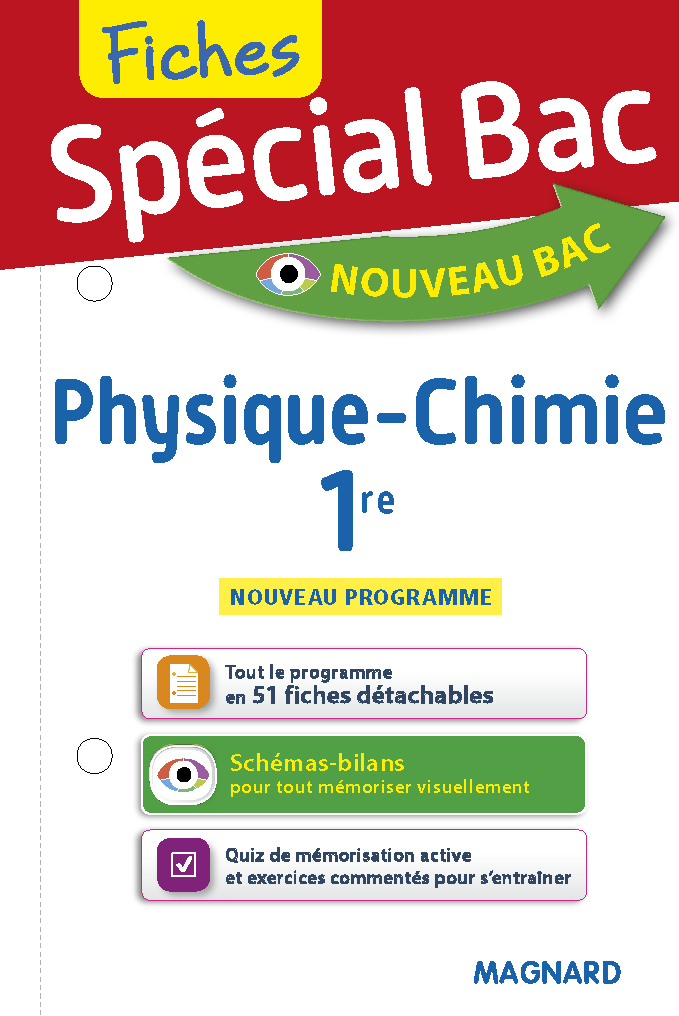 SPECIAL BAC FICHES PHYSIQUE-CHIMIE 1RE