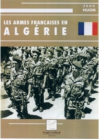 ARMES FRANCAISES EN ALGERIE