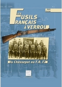 FUSILS FRANCAIS A VERROU