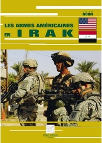 ARMES AMERICAINES EN IRAK