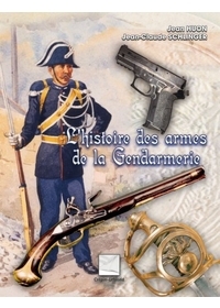HISTOIRE DES ARMES DE LA GENDARMERIE