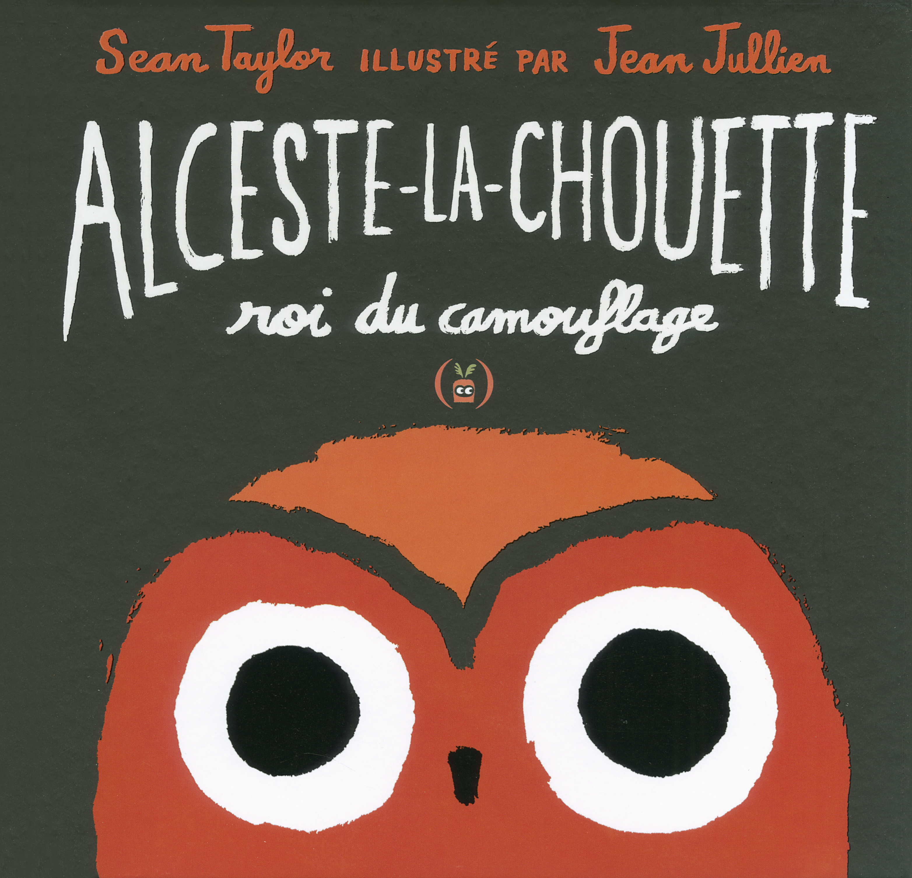 ALCESTE-LA-CHOUETTE, ROI DU CAMOUFLAGE